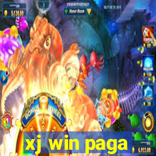 xj win paga